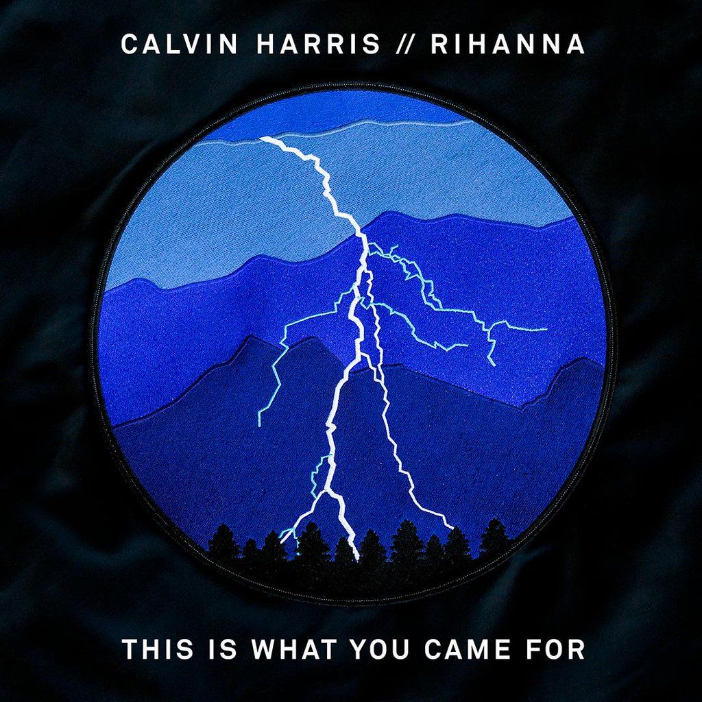 Calvin-Harris-and-Rihanna-This-Is-What-You-Came-For